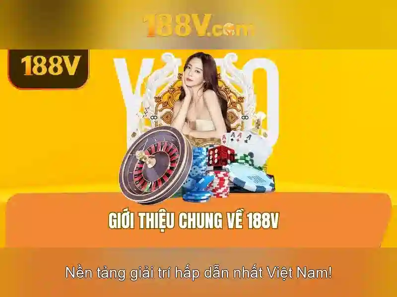 Giới Thiệu Về Nhà Cái 188V