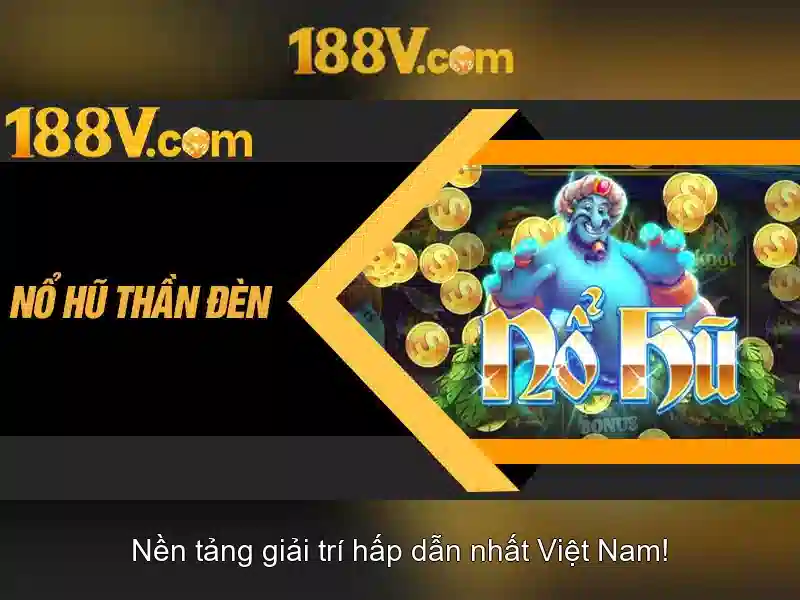 Tải App 188V – Trải Nghiệm Cá Cược Slot Thú Vị